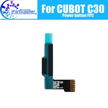 CUBOT C30 Moc hlasitosti FPC 100% Originálne Nové Sily hlasitosti FPC Drôt Flex Kábel pre CUBOT C30