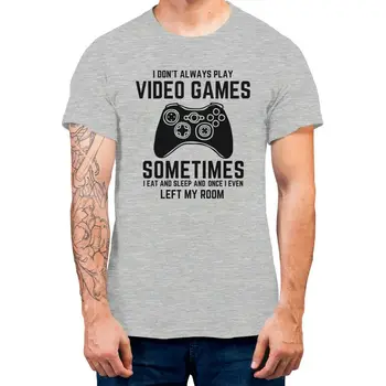 Ideálny Hráč nemám Vždy Hrať Video Hry pánske T-shirt Vtipné Dar T-shirt