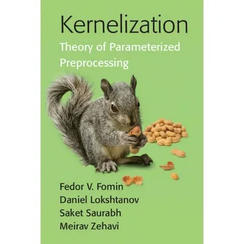 Kernelization Teórie Parametrický Predspracovanie