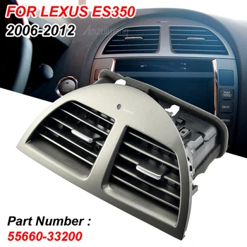 Pre Lexus ES ES350 2006 2007 2008 2009 2011 2012 Auta Strednej AC Klimatizácia Ventilačné Zásuvky Prístrojový Panel, Trim